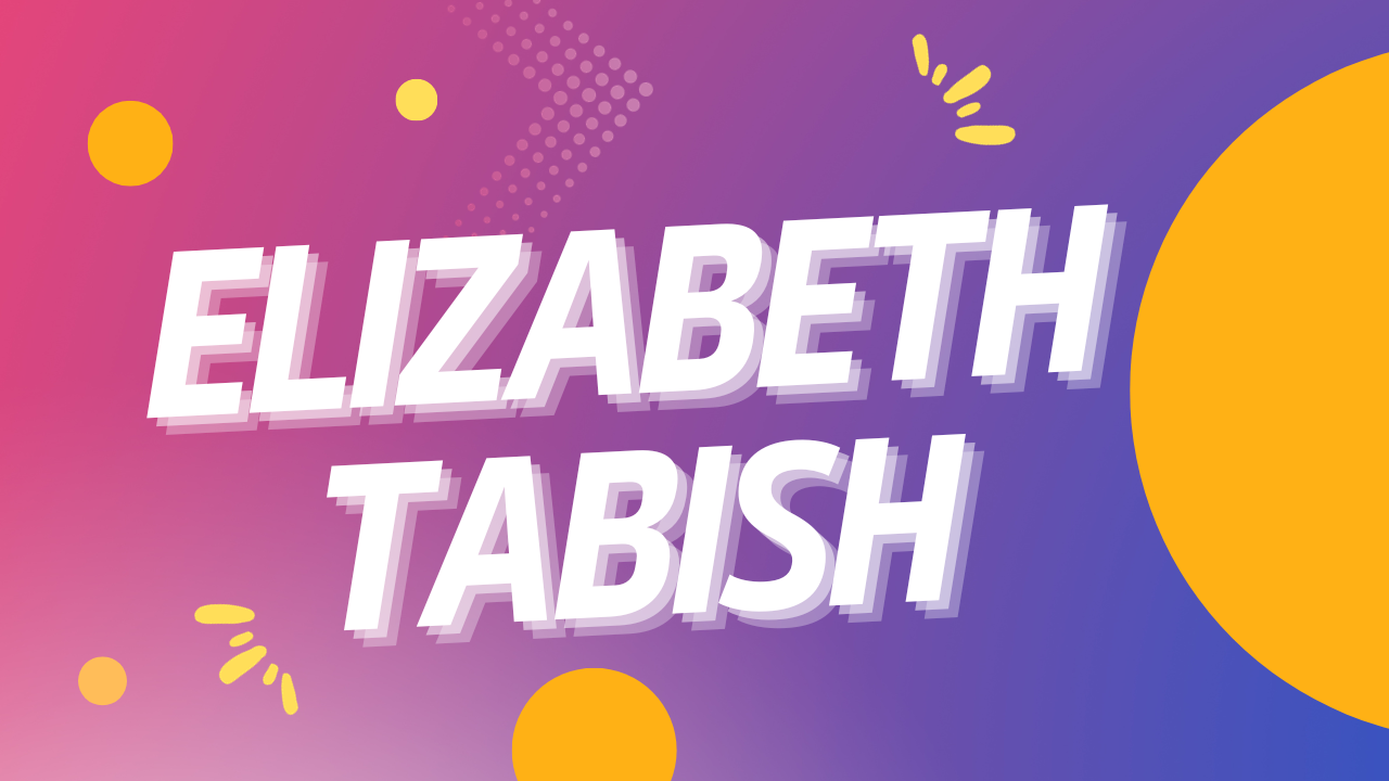 Elizabeth Tabish Net Worth 2024, Age, Gay, Relation, Wiki